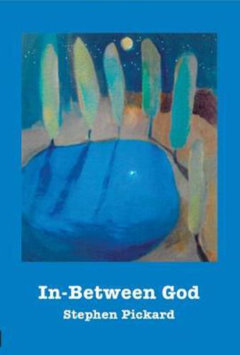 Cover image for In-Between God: Theology, Community, and Discipleship