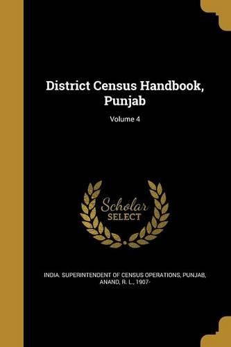 Cover image for District Census Handbook, Punjab; Volume 4