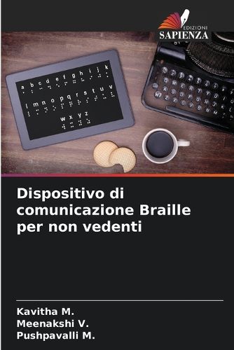 Cover image for Dispositivo di comunicazione Braille per non vedenti