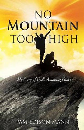 Cover image for No Mountain Too High