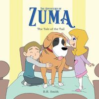 Cover image for The Adventures of Zuma: The Tale of the Tail