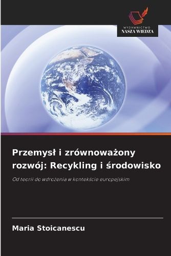 Cover image for Przemysl i zrownoważony rozwoj