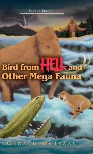 Cover image for Bird From Hell And Other Mega Fauna