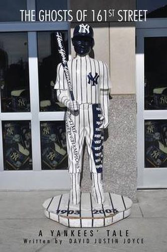 The Ghosts of 161st Street: The 2009 Yankees Season