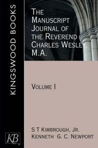 Cover image for The Manuscript Journal of the Reverend Charles Wesley MA