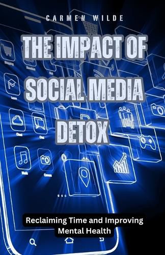 Cover image for The Impact of Social Media Detox