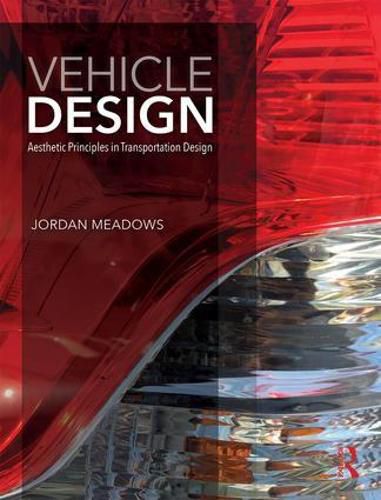 Cover image for Vehicle Design: Aesthetic Principles in Transportation Design