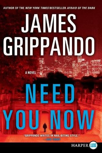 Cover image for Need You Now (Large Print)