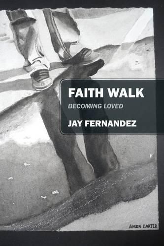 Cover image for Faith Walk: Becoming Loved