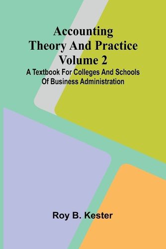 Cover image for Accounting theory and practice Volume 2