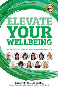 Cover image for Elevate Your Wellbeing