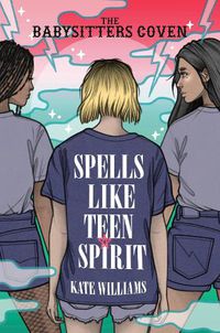 Cover image for Spells Like Teen Spirit
