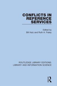 Cover image for Conflicts in Reference Services