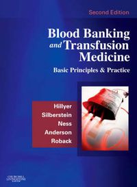Cover image for Blood Banking and Transfusion Medicine: Basic Principles and Practice
