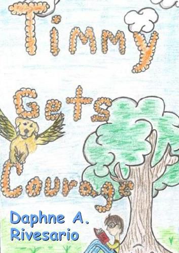 Cover image for Timmy Gets Courage