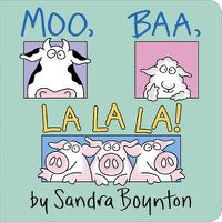Cover image for Moo, Baa, La La La!: Oversized Lap Board Book