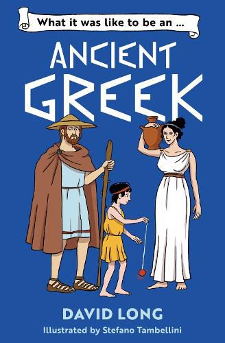 Cover image for What it was like to be an Ancient Greek