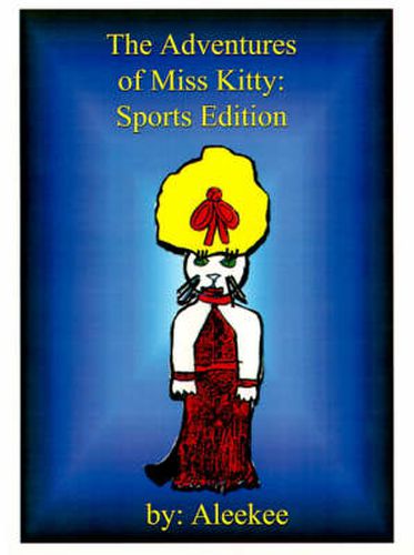 Cover image for The Adventures of Miss Kitty