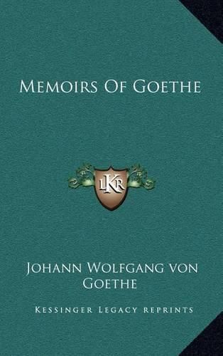 Memoirs of Goethe