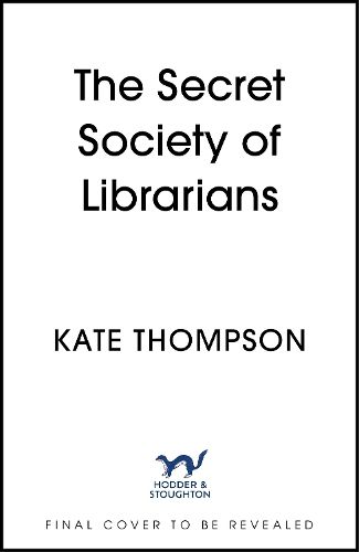 Cover image for The Secret Society of Librarians