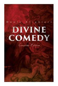 Cover image for Divine Comedy (Complete Edition): Illustrated & Annotated