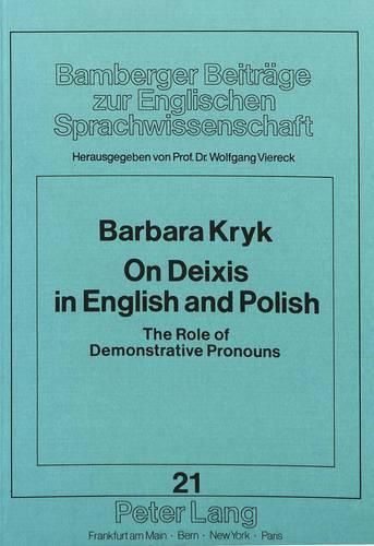 Cover image for On Deixis in English and Polish: The Role of Demonstrative Pronouns