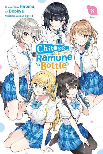 Cover image for Chitose Is in the Ramune Bottle, Vol. 8 (manga)