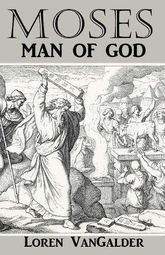 Cover image for Moses: Man of God