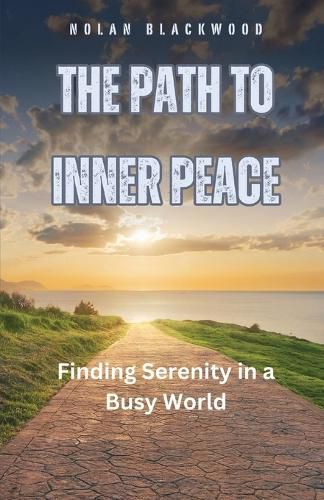 Cover image for The Path to Inner Peace