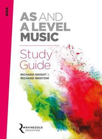 Cover image for AQA AS And A Level Music Study Guide