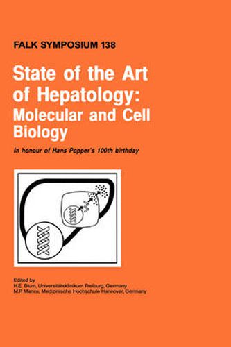 Cover image for State of the Art of Hepatology: Molecular and Cell Biology