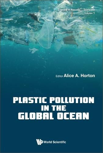 Cover image for Plastic Pollution In The Global Ocean