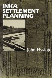 Cover image for Inka Settlement Planning