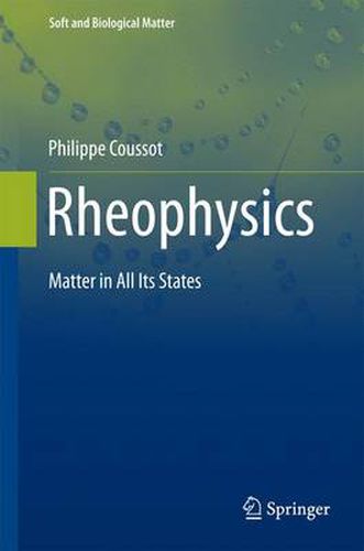 Cover image for Rheophysics: Matter in all its States