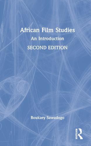 Cover image for African Film Studies: An Introduction