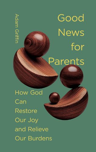 Cover image for Good News for Parents