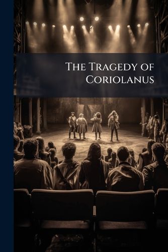 Cover image for The Tragedy of Coriolanus