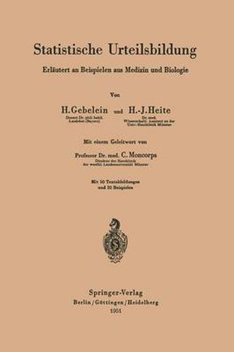 Cover image for Statistische Urteilsbildung: Erlautert an Beispielen aus Medizin und Biologie