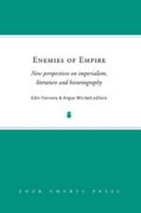 Cover image for Enemies of Empire: New Perspectives on Imperialism, Literature and History