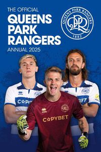 Cover image for Official Queens Park Rangers FC Annual 2025