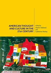Cover image for American Thought and Culture in the 21st Century