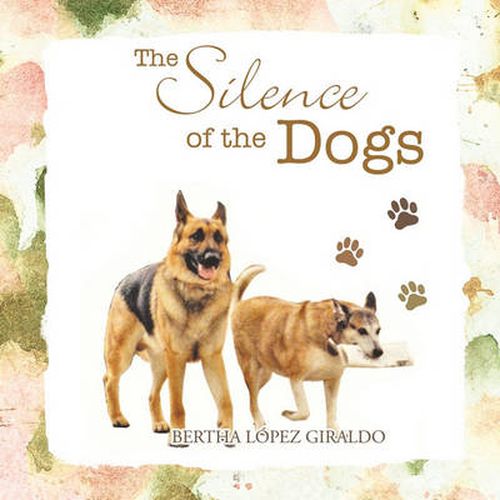 Cover image for The Silence of the Dogs