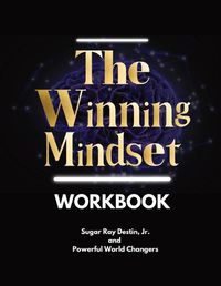 Cover image for The Winning Mindset Workbook