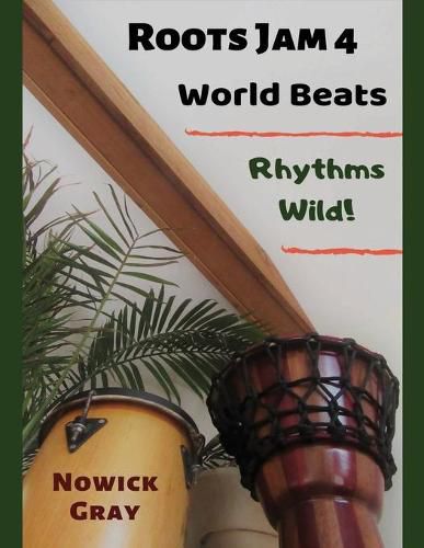 Cover image for Roots Jam 4: World Beats - Rhythms Wild!