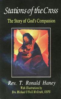 Cover image for Stations of the Cross: The Story of God's Compassion