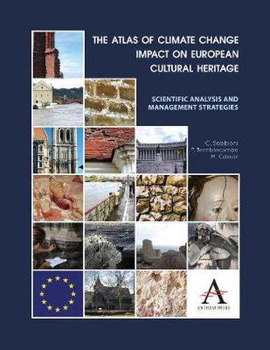 Cover image for The Atlas of Climate Change Impact on European Cultural Heritage: Scientific Analysis and Management Strategies