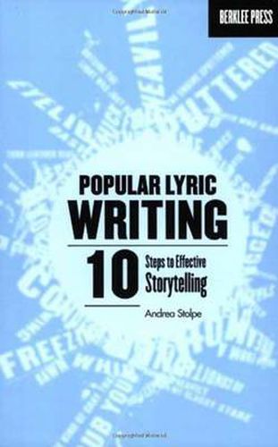 Cover image for Popular Lyric Writing: 1 Steps to Effective Storytelling