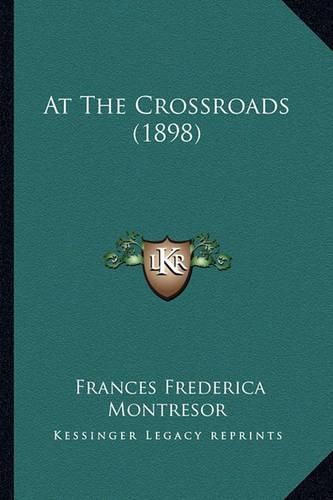 Cover image for At the Crossroads (1898)