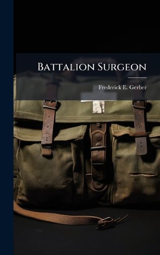 Cover image for Battalion Surgeon