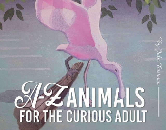 Cover image for A-Z Animals for the Curious Adult